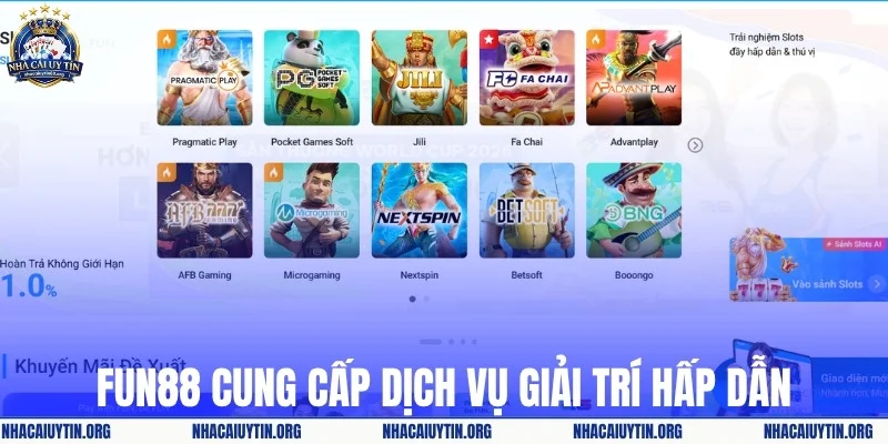 FUN88 cung cấp nhiều dịch vụ giải trí hấp dẫn