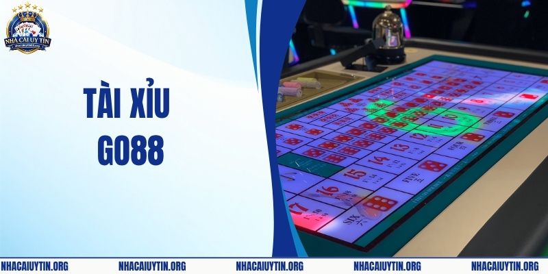Tài Xỉu Go88 - Review Sảnh Chơi Đẳng Cấp Và Hướng Dẫn Cược